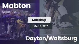 Matchup: Mabton vs. Dayton/Waitsburg 2017