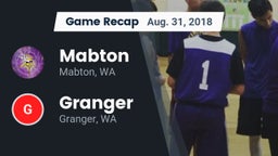 Recap: Mabton  vs. Granger  2018