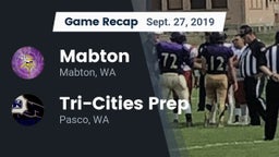 Recap: Mabton  vs. Tri-Cities Prep  2019