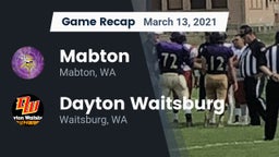 Recap: Mabton  vs. Dayton Waitsburg  2021