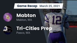 Recap: Mabton  vs. Tri-Cities Prep  2021