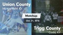 Matchup: Union County vs. Trigg County  2016