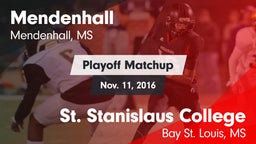 Matchup: Mendenhall vs. St. Stanislaus College 2016