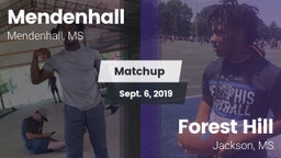 Matchup: Mendenhall vs. Forest Hill  2019