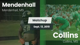 Matchup: Mendenhall vs. Collins  2019