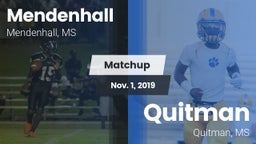 Matchup: Mendenhall vs. Quitman  2019