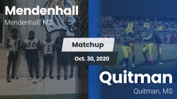 Matchup: Mendenhall vs. Quitman  2020