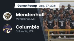 Recap: Mendenhall  vs. Columbia  2021