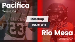 Matchup: Pacifica vs. Rio Mesa  2018