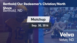 Matchup: Berthold/Our Redeeme vs. Velva  2016