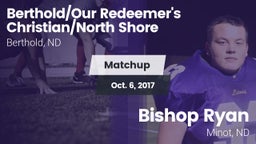 Matchup: Berthold/Our Redeeme vs. Bishop Ryan  2017