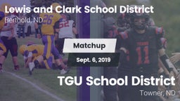 Matchup: Lewis and Clark vs. TGU School District 2019