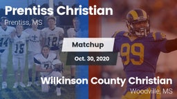 Matchup: Prentiss Christian vs. Wilkinson County Christian  2020