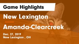 New Lexington  vs Amanda-Clearcreek  Game Highlights - Dec. 27, 2019