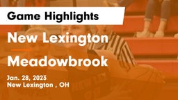 New Lexington  vs Meadowbrook  Game Highlights - Jan. 28, 2023