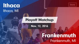 Matchup: Ithaca vs. Frankenmuth  2016
