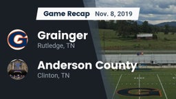 Recap: Grainger  vs. Anderson County  2019