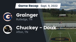 Recap: Grainger  vs. Chuckey - Doak  2022