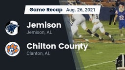 Recap: Jemison  vs. Chilton County  2021