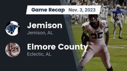 Recap: Jemison  vs. Elmore County  2023