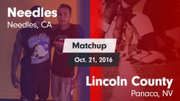 Matchup: Needles vs. Lincoln County  2016