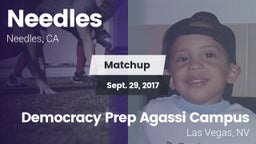 Matchup: Needles vs.  Democracy Prep Agassi Campus 2017