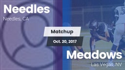 Matchup: Needles vs. Meadows  2017