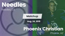 Matchup: Needles vs. Phoenix Christian  2018