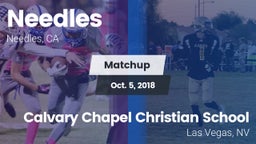 Matchup: Needles vs. Calvary Chapel Christian School 2018