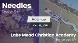 Matchup: Needles vs. Lake Mead Christian Academy  2018