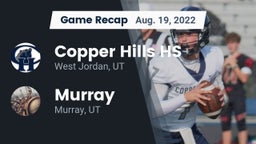 Recap: Copper Hills HS vs. Murray  2022