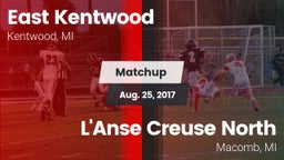 Matchup: East Kentwood vs. L'Anse Creuse North  2017