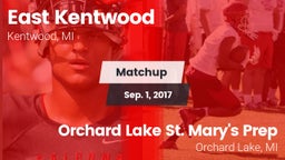 Matchup: East Kentwood vs. Orchard Lake St. Mary's Prep 2017