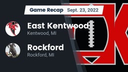 Recap: East Kentwood  vs. Rockford  2022