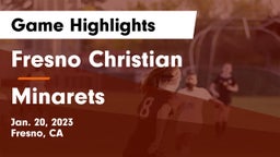 Fresno Christian vs Minarets  Game Highlights - Jan. 20, 2023