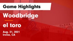 Woodbridge  vs el toro Game Highlights - Aug. 31, 2021