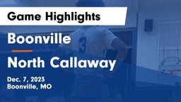 Boonville  vs North Callaway  Game Highlights - Dec. 7, 2023