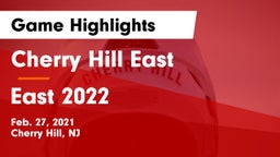 Cherry Hill East  vs East 2022 Game Highlights - Feb. 27, 2021
