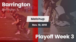Matchup: Barrington vs. Playoff Week 3 2018