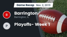 Recap: Barrington  vs. Playoffs- Week 1 2019