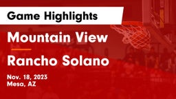 Mountain View  vs Rancho Solano  Game Highlights - Nov. 18, 2023