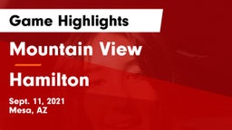 Mountain View  vs Hamilton  Game Highlights - Sept. 11, 2021