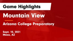 Mountain View  vs Arizona College Preparatory  Game Highlights - Sept. 10, 2021