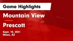 Mountain View  vs Prescott Game Highlights - Sept. 10, 2021