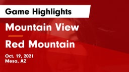 Mountain View  vs Red Mountain Game Highlights - Oct. 19, 2021