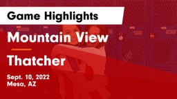 Mountain View  vs Thatcher  Game Highlights - Sept. 10, 2022