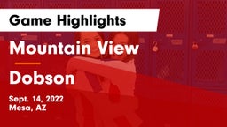 Mountain View  vs Dobson  Game Highlights - Sept. 14, 2022