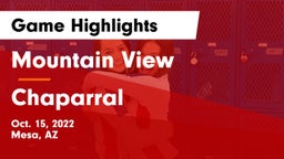Mountain View  vs Chaparral  Game Highlights - Oct. 15, 2022