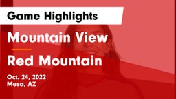 Mountain View  vs Red Mountain  Game Highlights - Oct. 24, 2022