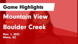 Mountain View  vs Boulder Creek  Game Highlights - Nov. 1, 2022